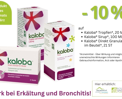 Produkt des Monats März 2026: Kaloba Tropfen, Sirup und Direkt Granulat