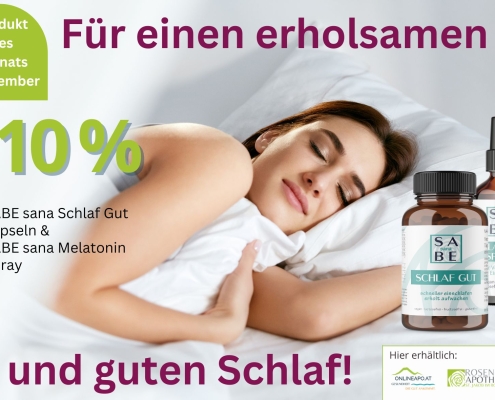 Produkt des Monats September 2026: SABE sana Schlaf Gut und Melatonin Spray um 10 % günstiger